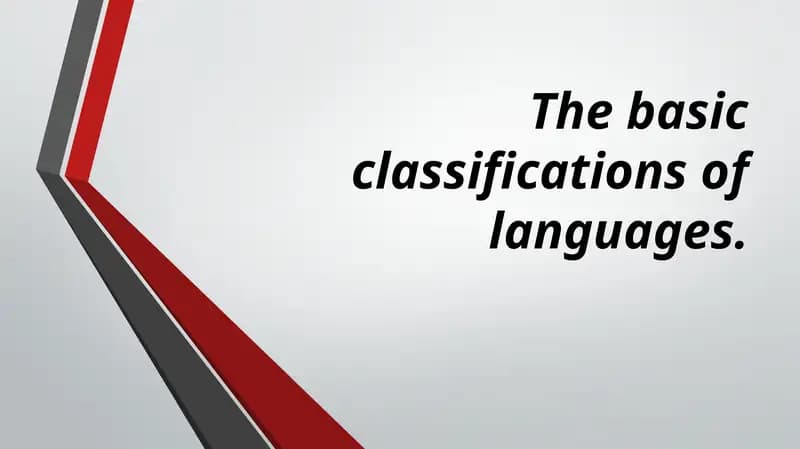Basic Classifications of Languages