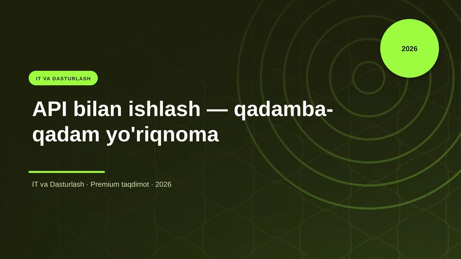 API bilan ishlash — qadamba-qadam yo'riqnoma
