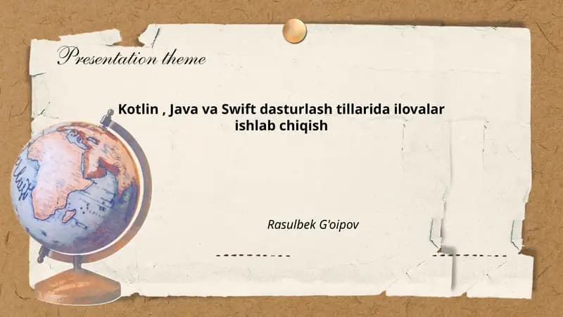 Kotlin, Java va Swift dasturlash tillarida ilovalar ishlab chiqish