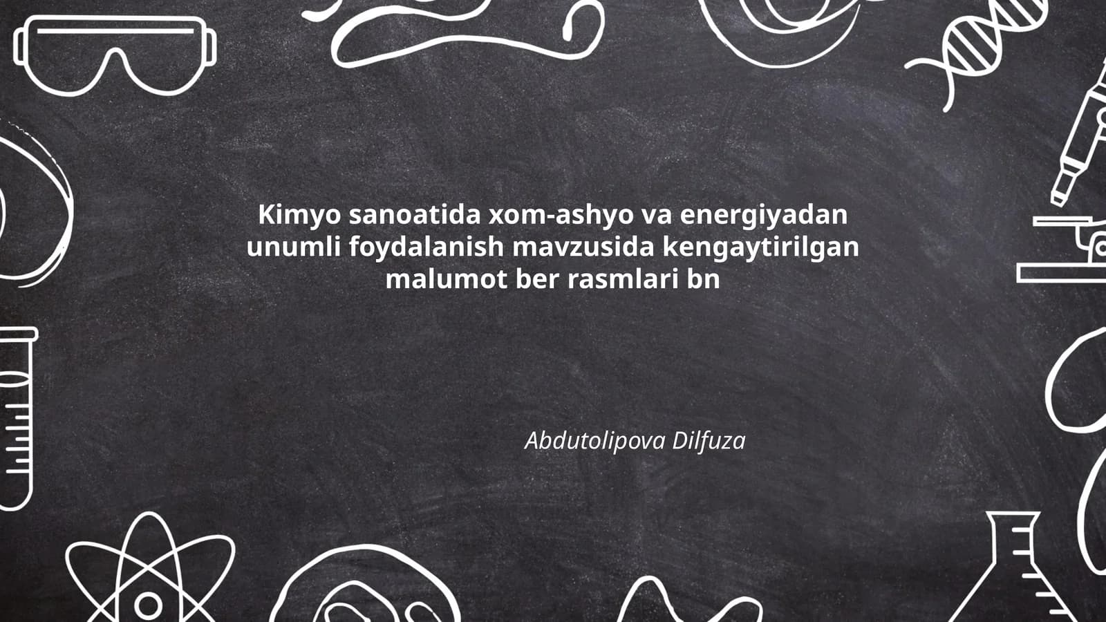 Kimyo sanoatida xom-ashyo va energiyadan unumli foydalanish mavzusida kengaytirilgan malumot ber rasmlari bn