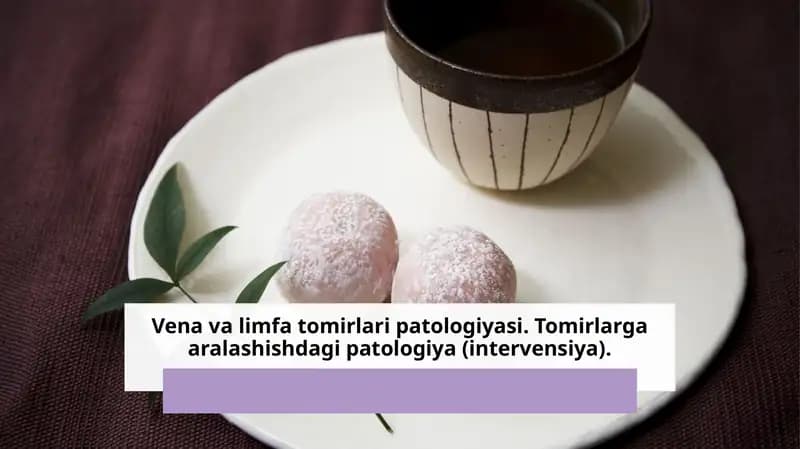 Vena va limfa tomirlari patologiyasi