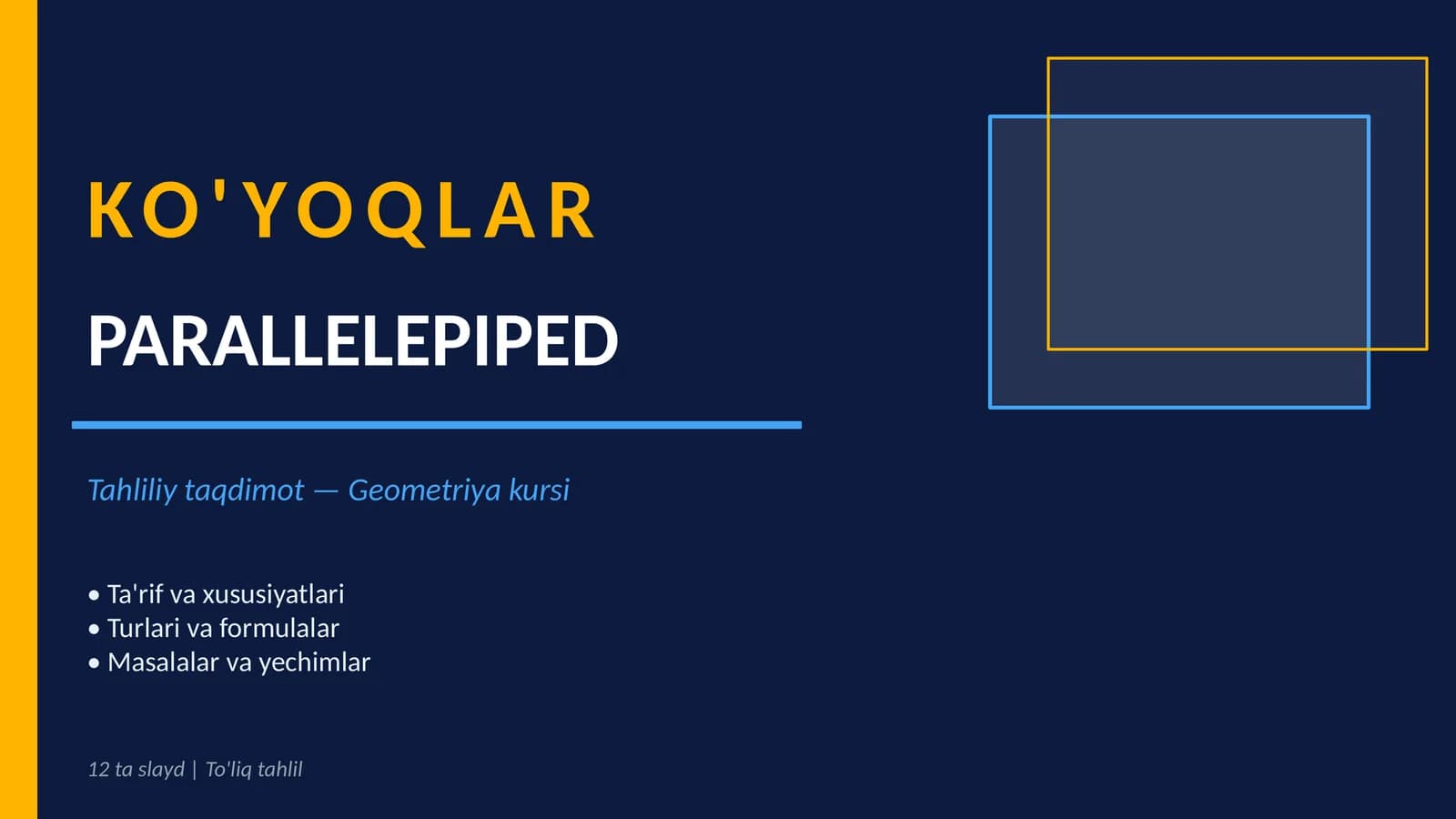 PARALLELEPIPED