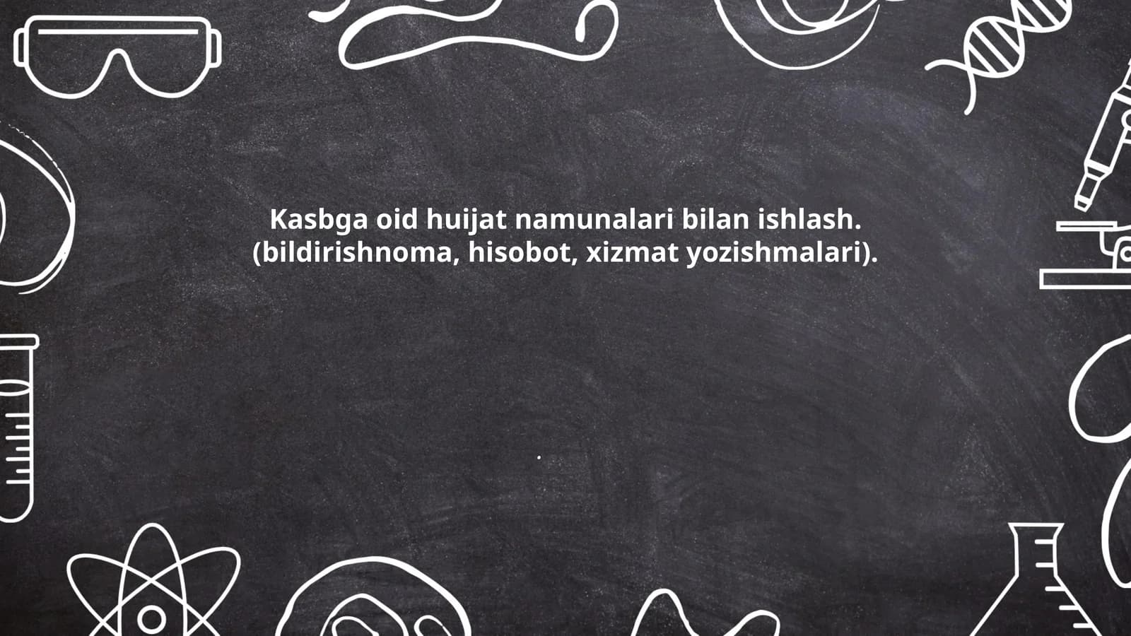 Kasbga oid huijat namunalari bilan ishlash