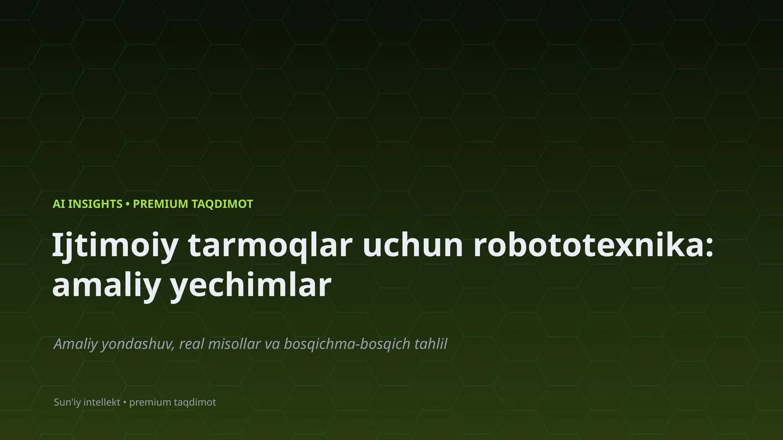 Robototexnika: Amaliy Yechimlar
