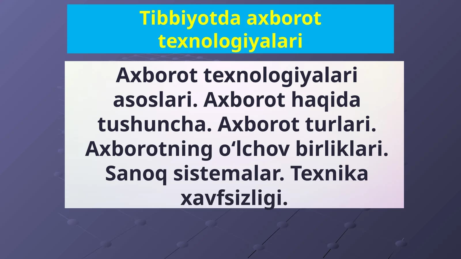 Tibbiyotda axborot texnologiyalari