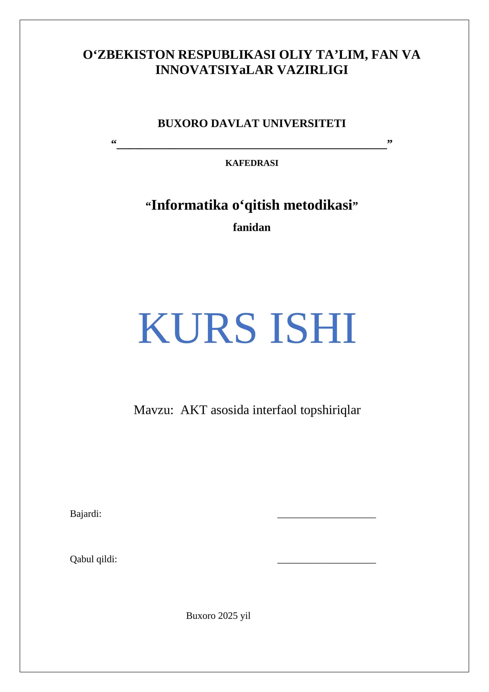 AKT asosida interfaol topshiriqlar
