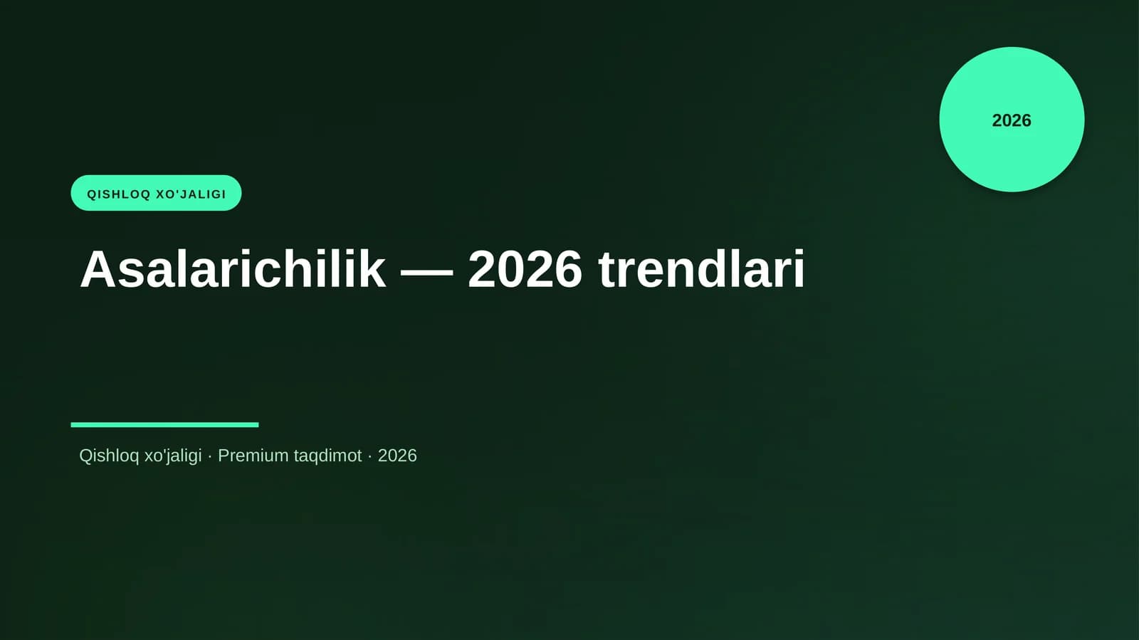 Asalarichilik — 2026 trendlari