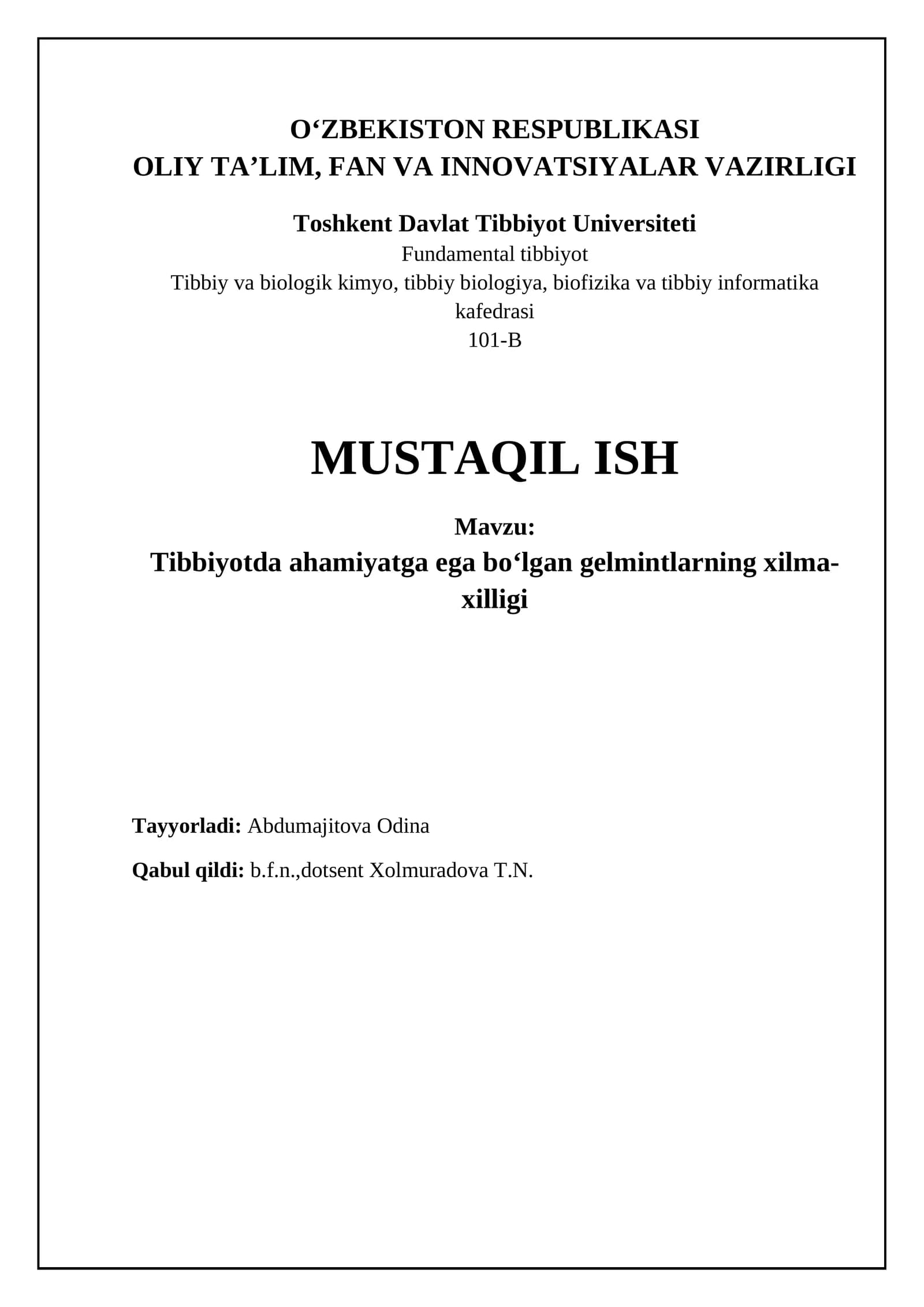 Tibbiyotda ahamiyatga ega boʻlgan gelmintlarning xilma-xilligi