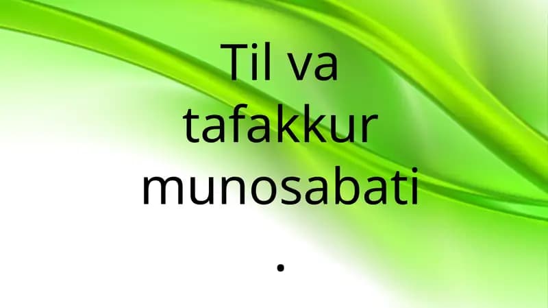 Til va Tafakkur munosabati
