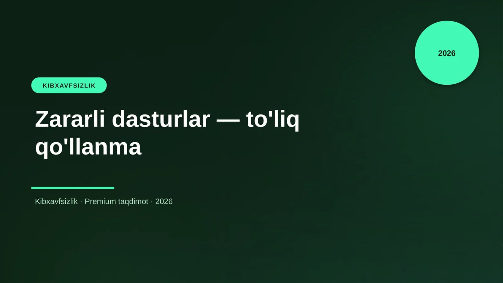 Zararli dasturlar — to'liq qo'llanma
