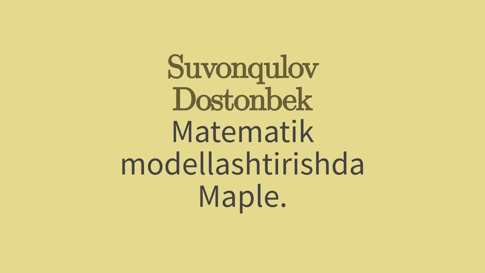 Mapleda Matematik Modellashtirish
