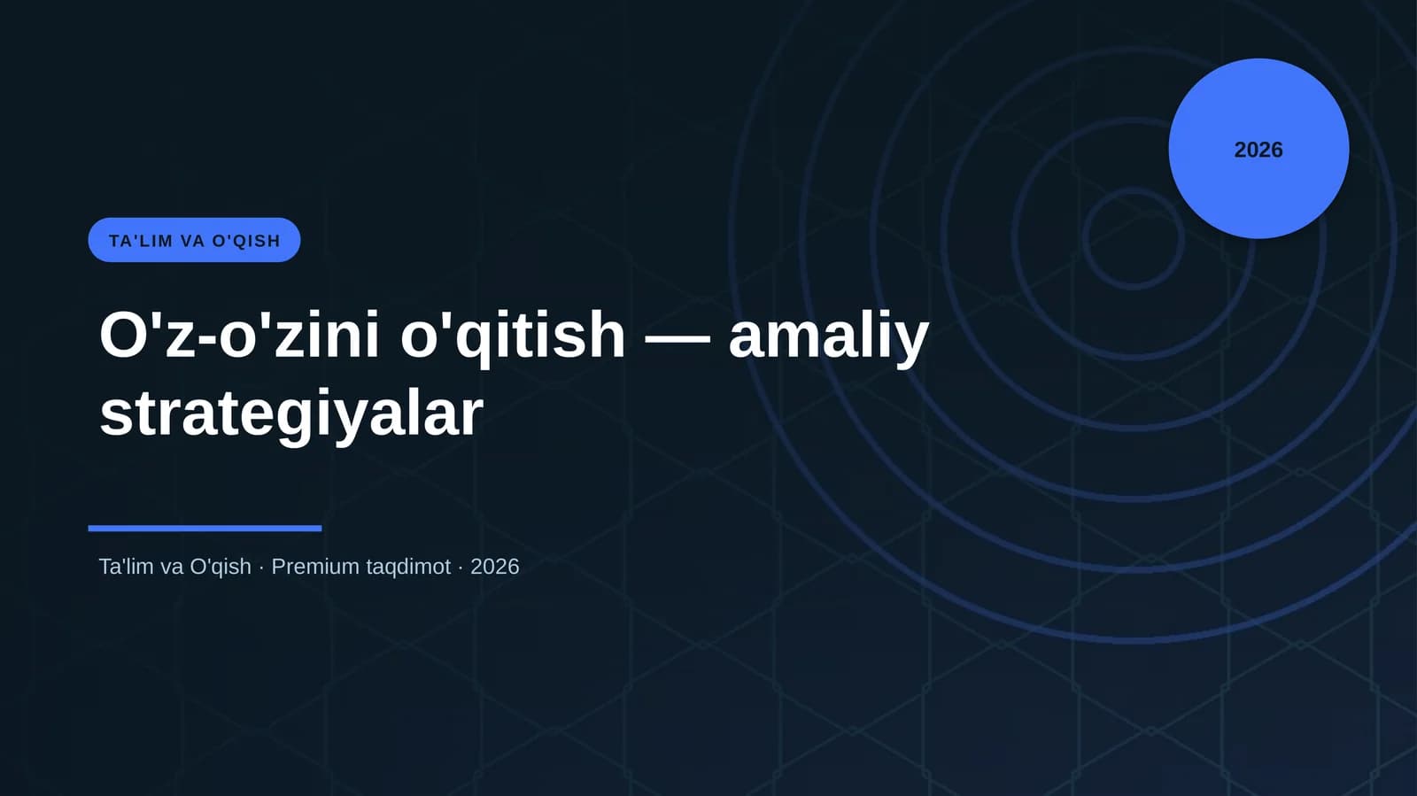 O'z-o'zini o'qitish — amaliy strategiyalar