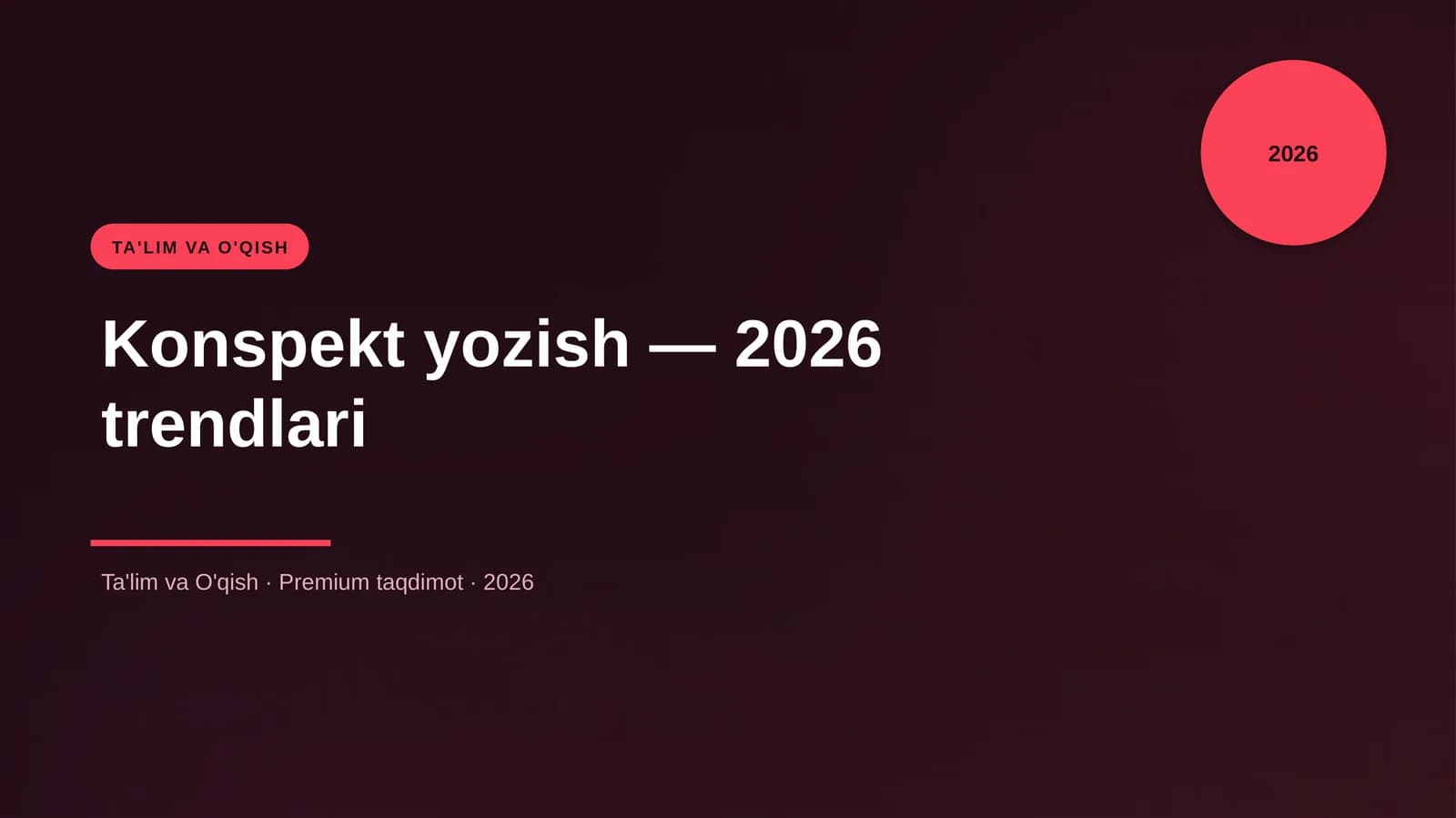 Konspekt yozish — 2026 trendlari