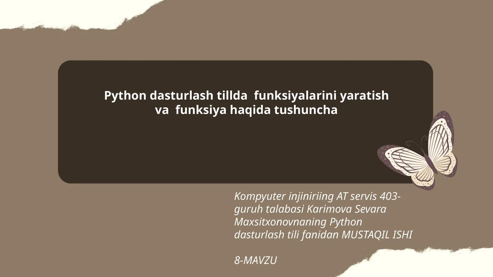 Python dasturlash tillda funksiyalarini yaratish va funksiya haqida tushuncha