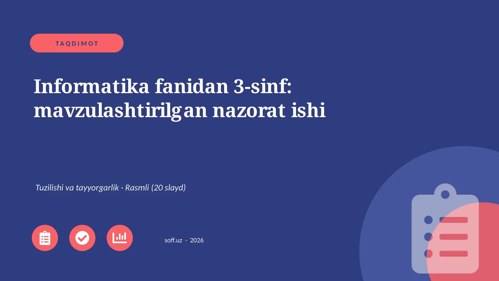 Informatika fanidan 3-sinf: mavzulashtirilgan nazorat ishi