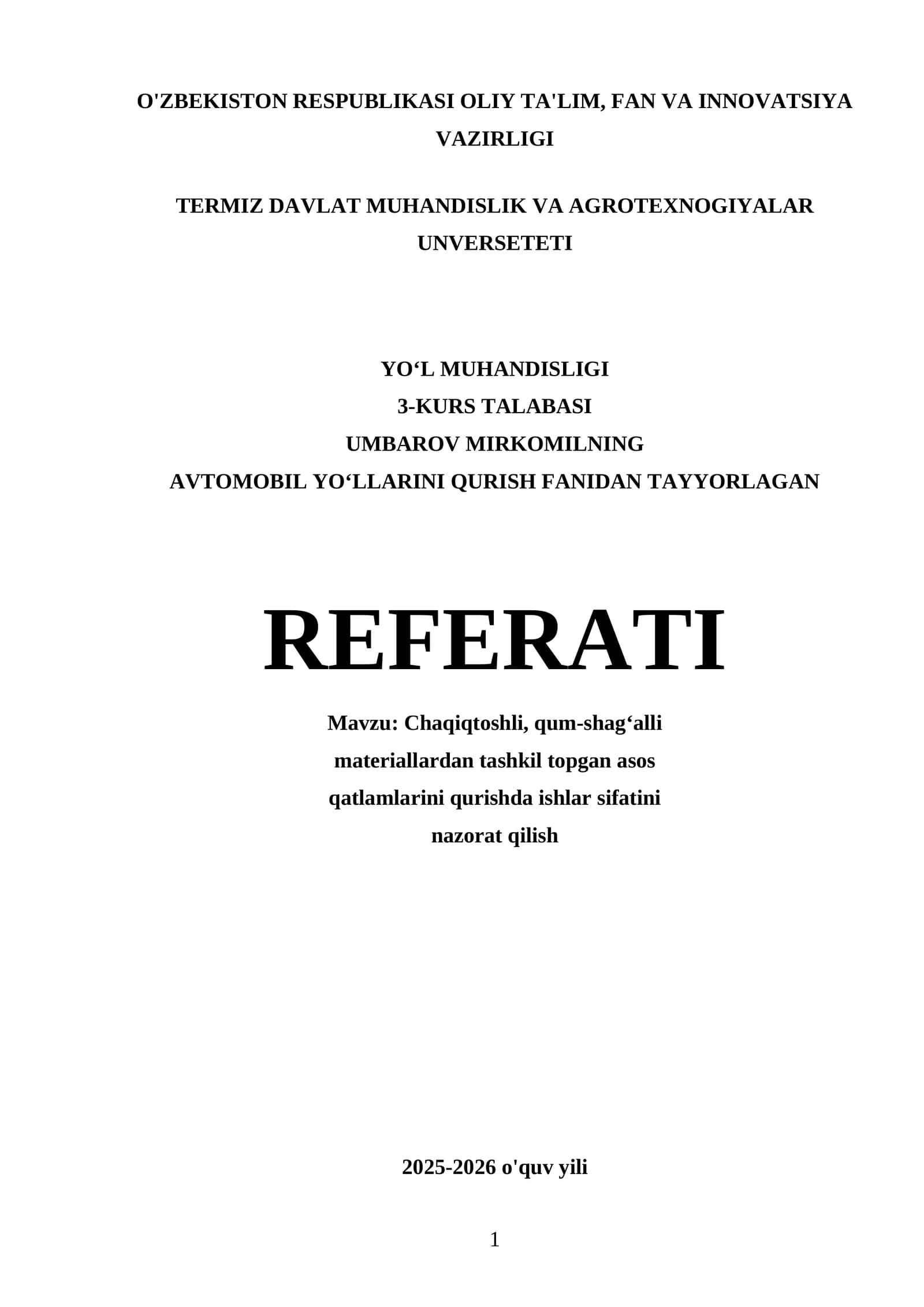 Umbarov Mirkomil's Referat: Chaqiqtoshli va Qum-shag‘alli Materiallar Qatlamlarini Qurish
