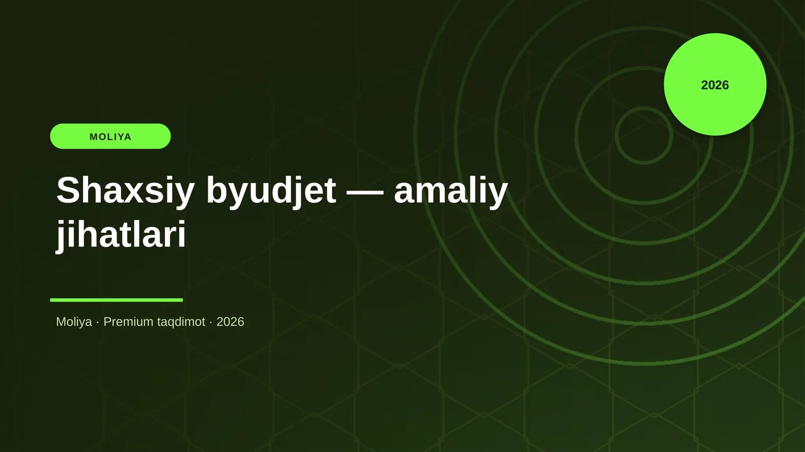 Shaxsiy byudjet — amaliy jihatlari