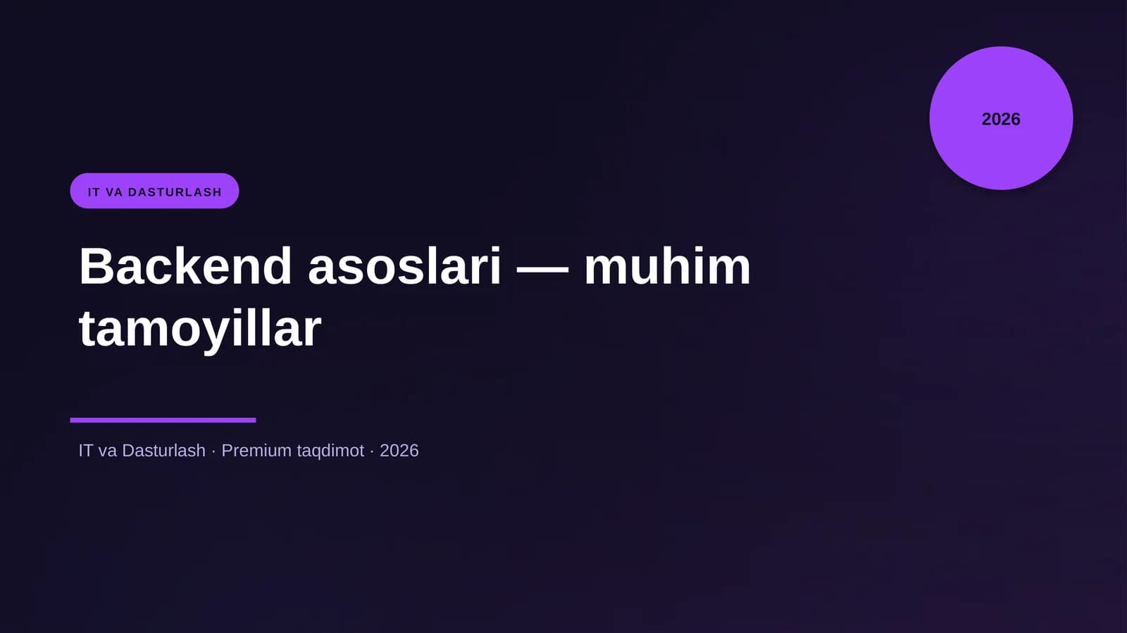 Backend asoslari — muhim tamoyillar