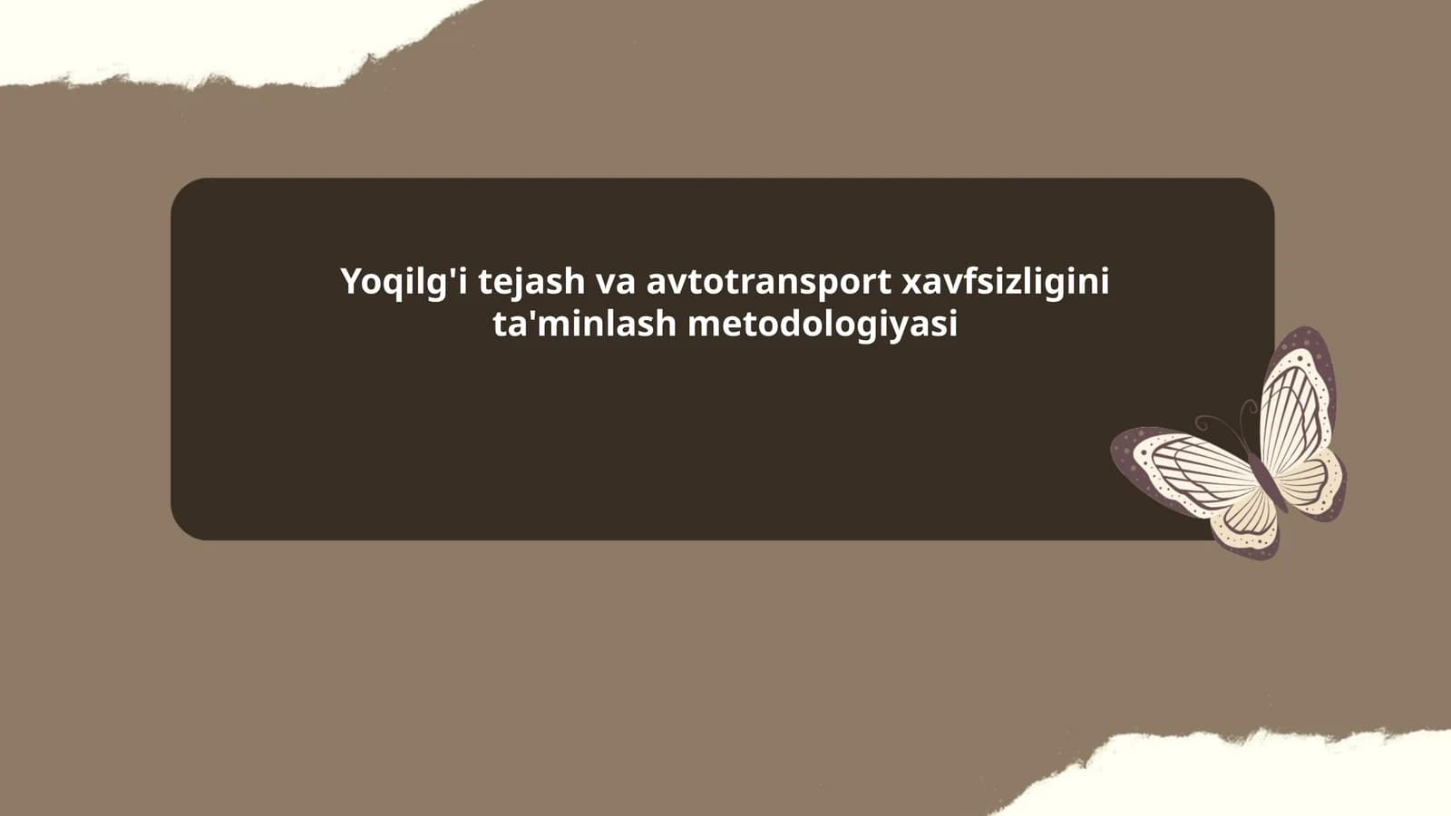 Yoqilg'i tejash va avtotransport xavfsizligini ta'minlash metodologiyasi