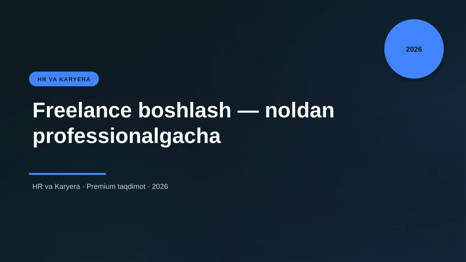 Freelance boshlash — noldan professionalgacha