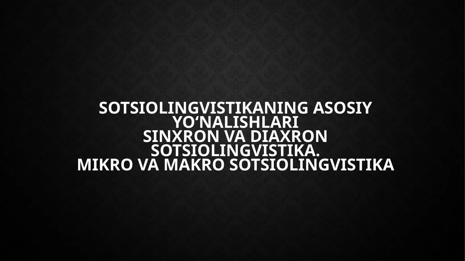 Sotsiolingvistika