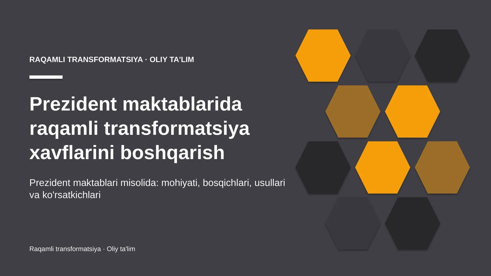 Prezident maktablarida raqamli transformatsiya xavflarini boshqarish