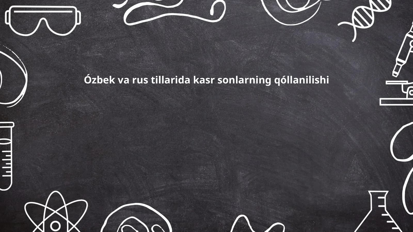 Kasr sonlarning qóllanilishi