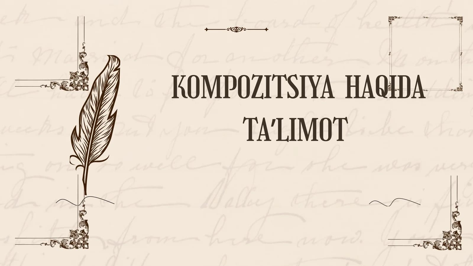 KOMPOZITSIYA  HAQIDA TAʼLIMOT
