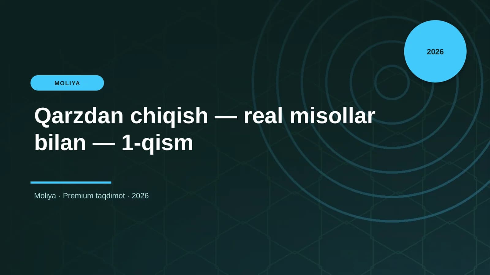 Qarzdan chiqish — real misollar bilan — 1-qism