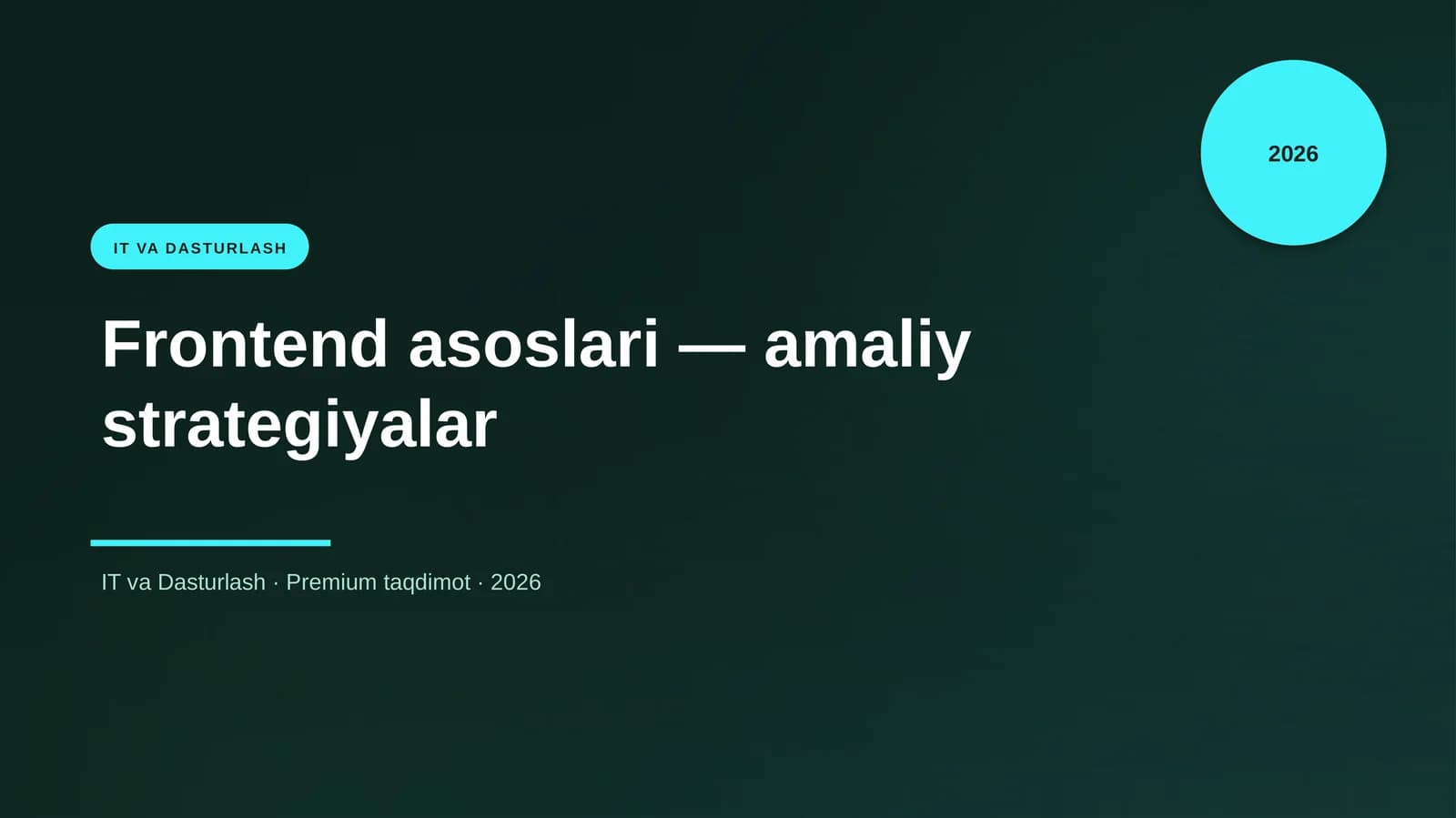 Frontend asoslari — amaliy strategiyalar
