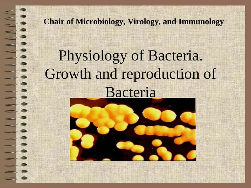 Physiology of Bacteria