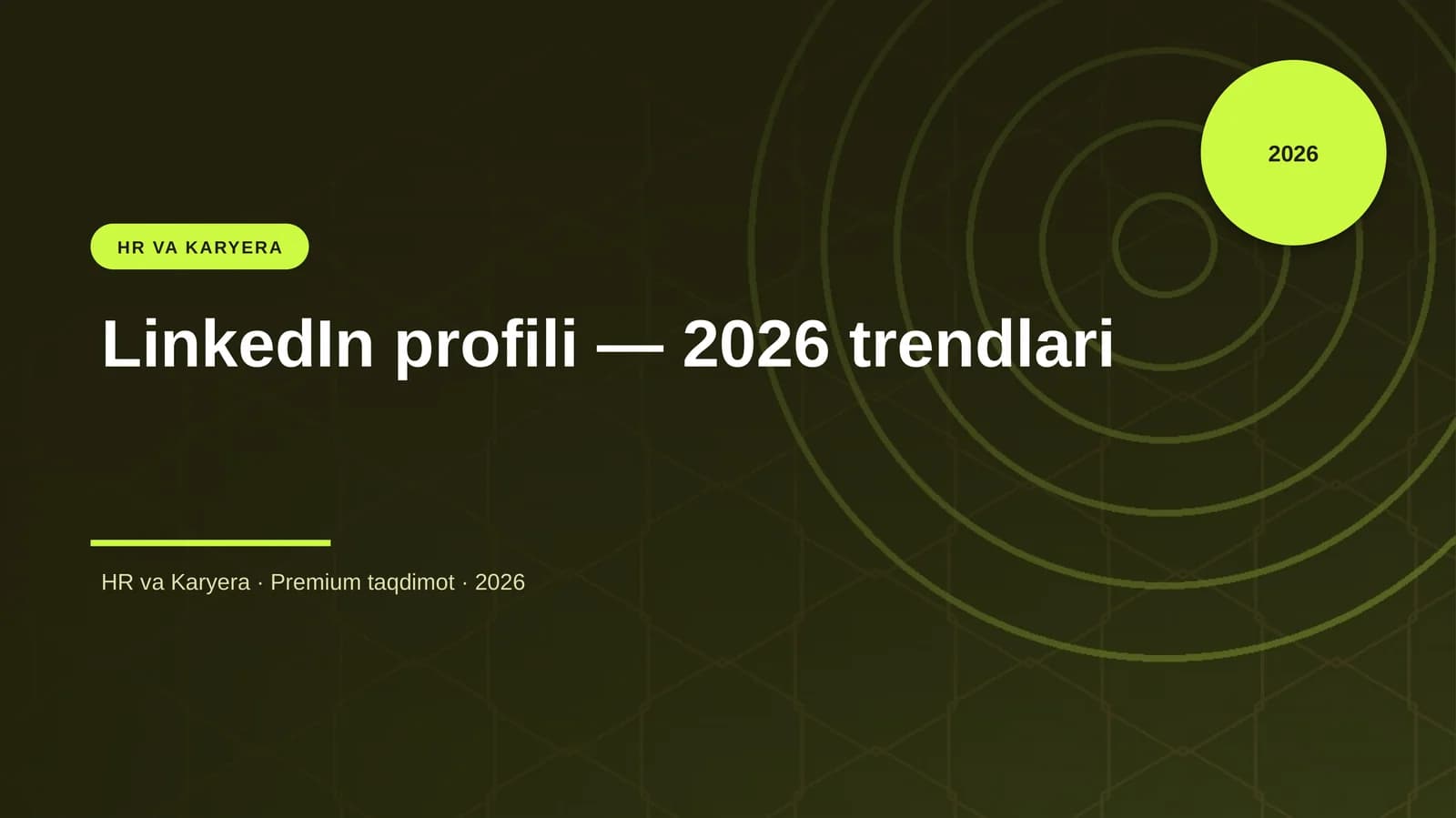 LinkedIn profili — 2026 trendlari