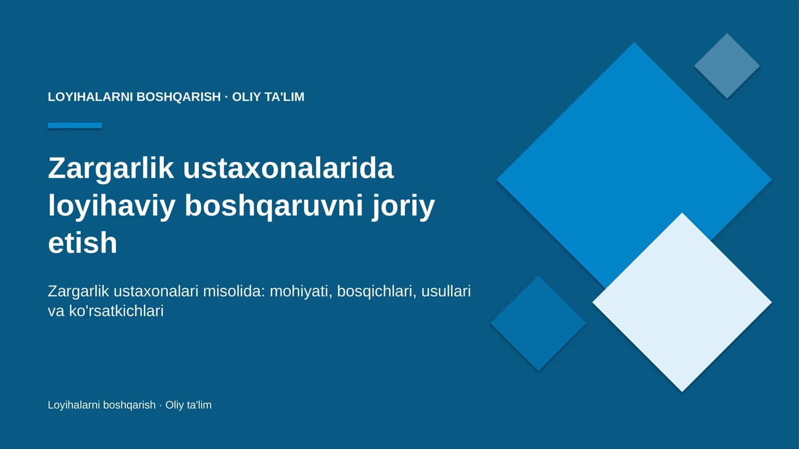 zargarlik ustaxonalarida loyihaviy boshqaruvni joriy etish 3243