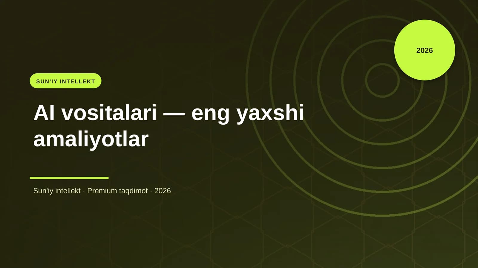 AI vositalari — eng yaxshi amaliyotlar