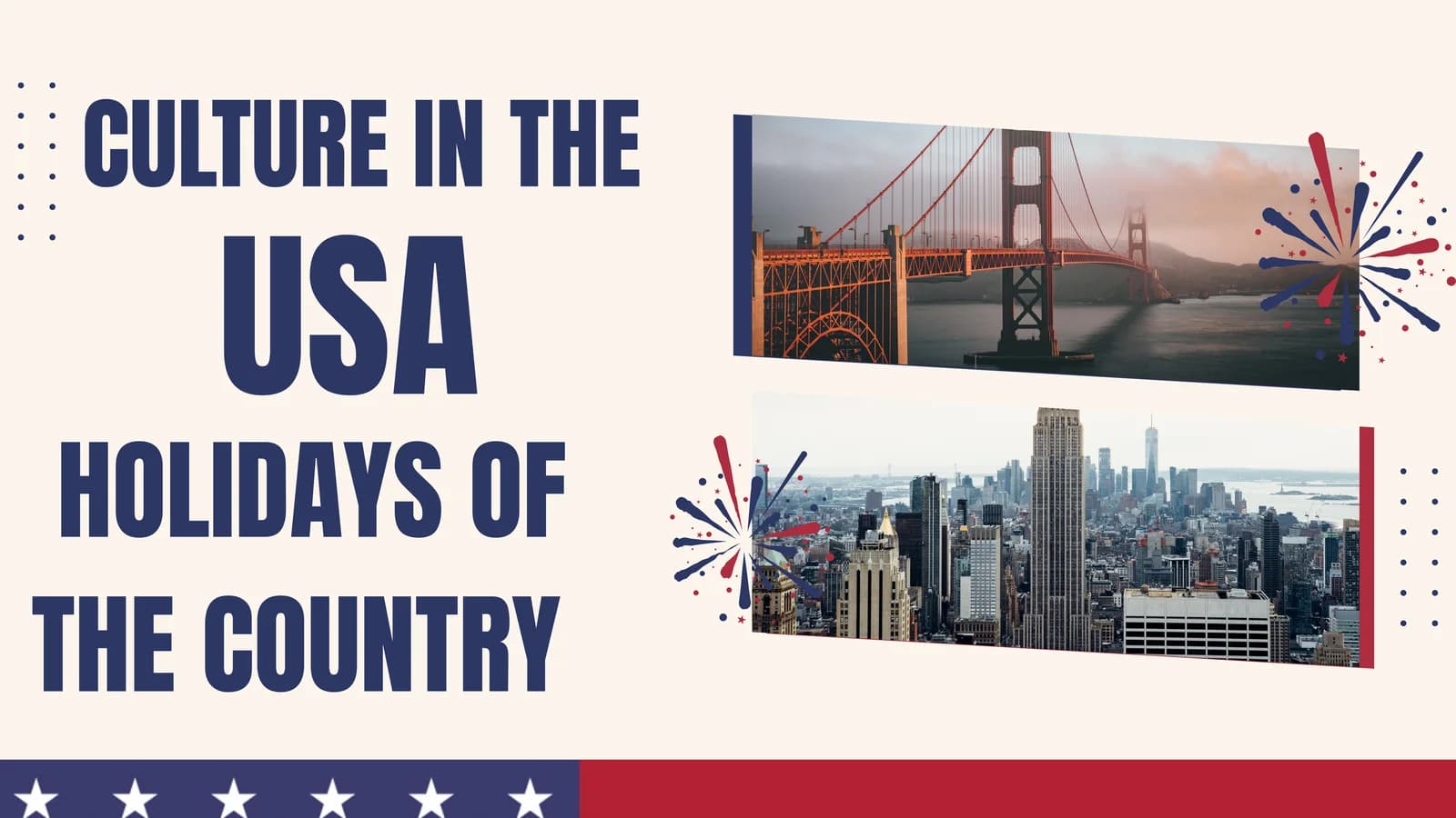 USA's Culture and Holidays
