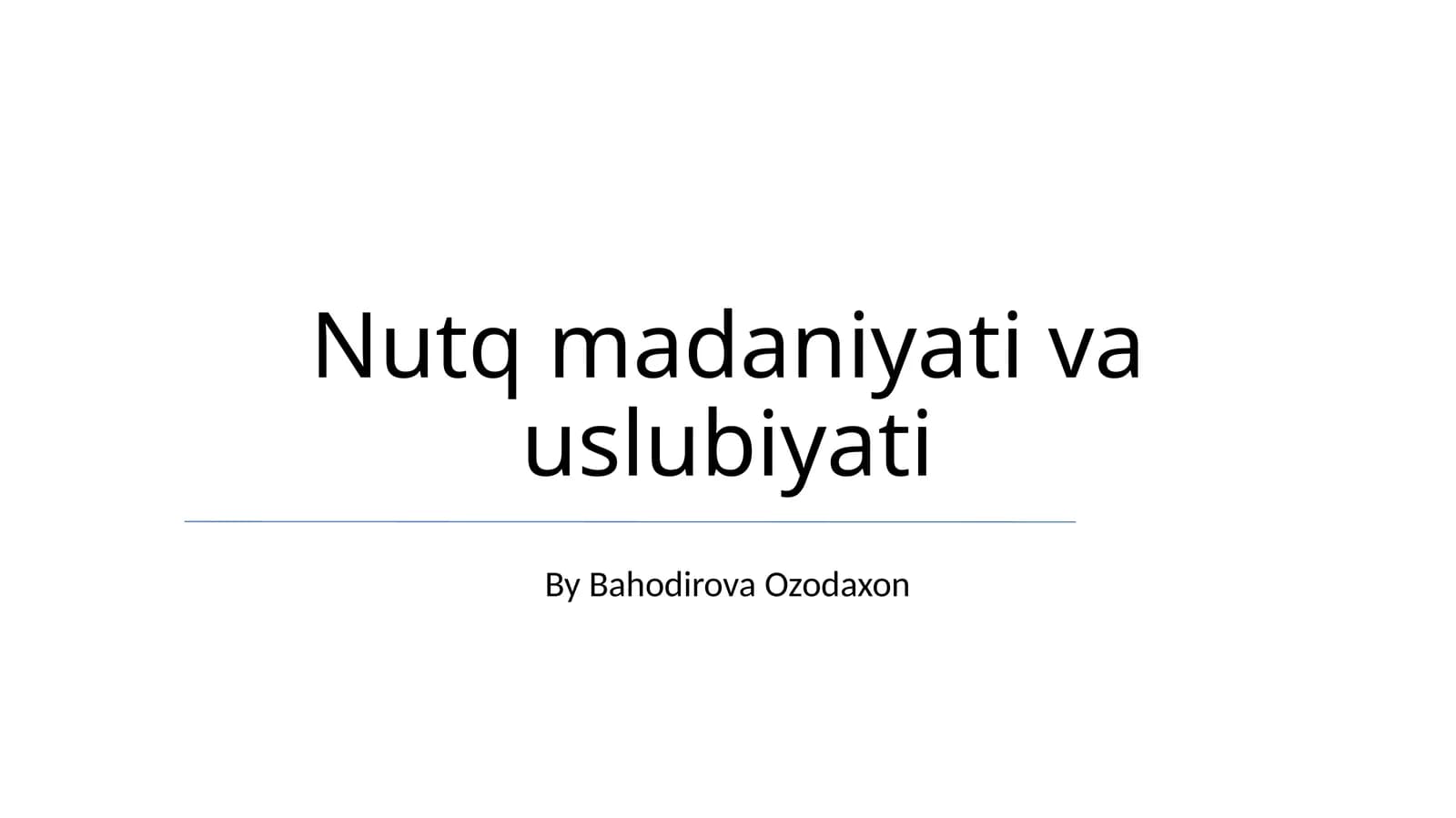 Nutq madaniyati va uslubiyati