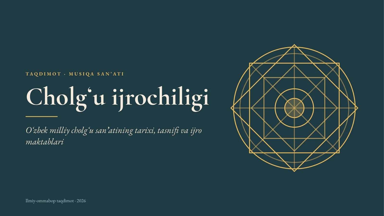 MUSIQA SANʼATI Cholgʻu ijrochiligi