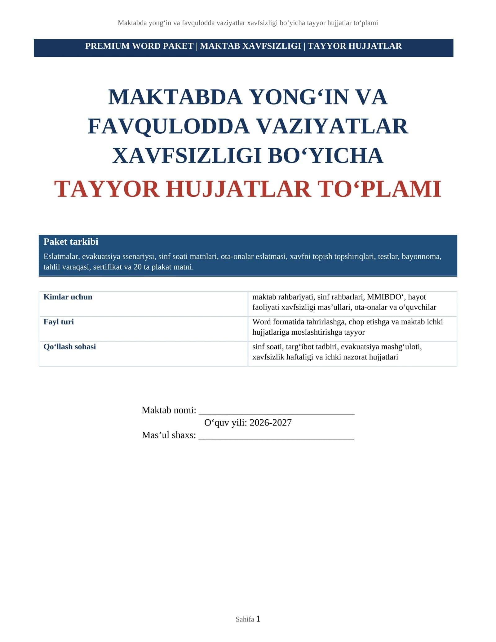 MAKTABDA YONG‘IN VA FAVQULODDA VAZIYATLAR XAVFSIZLIGI BO‘YICHA TAYYOR HUJJATLAR TO‘PLAMI
