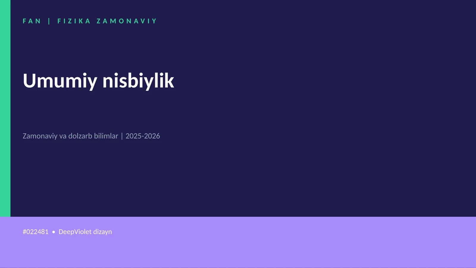 FAN | FIZIKA ZAMONAVIY