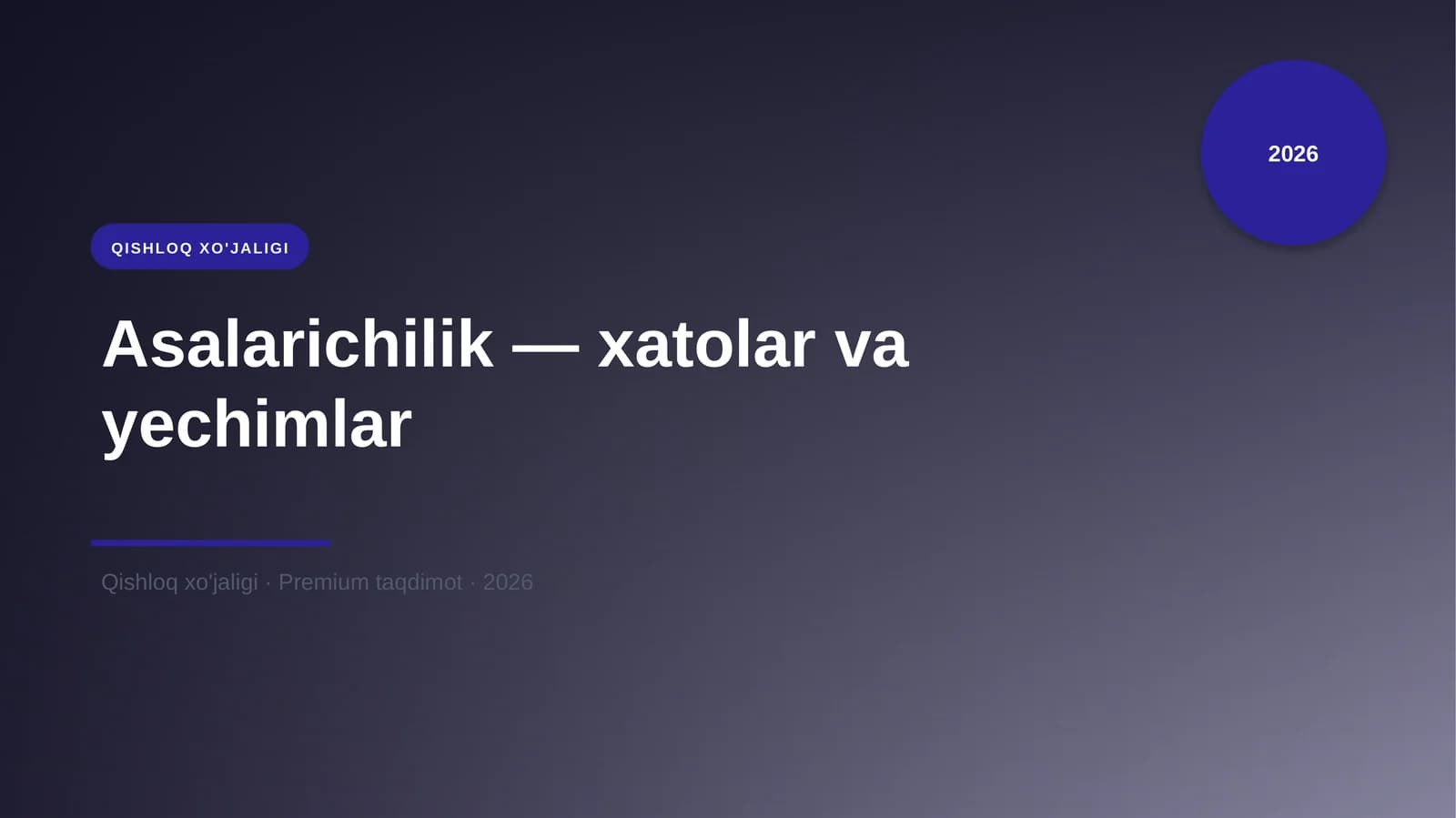 Asalarichilik - xatolar va yechimlar