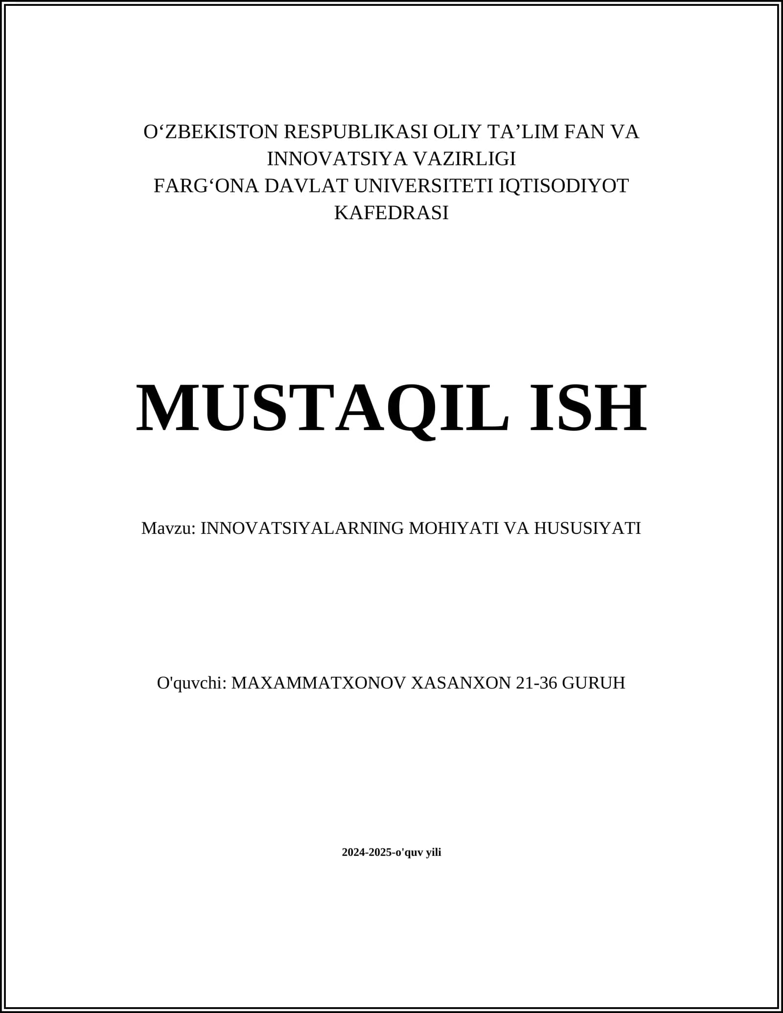 INNOVATSIYALARNING MOHIYATI VA HUSUSIYATI