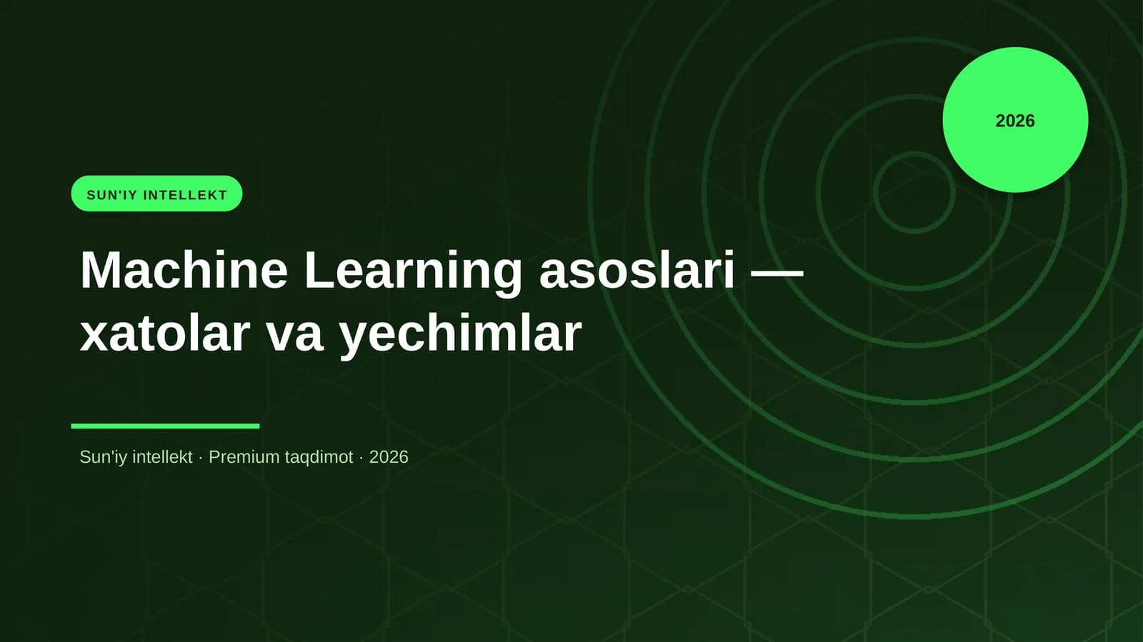 Machine Learning asoslari — xatolar va yechimlar