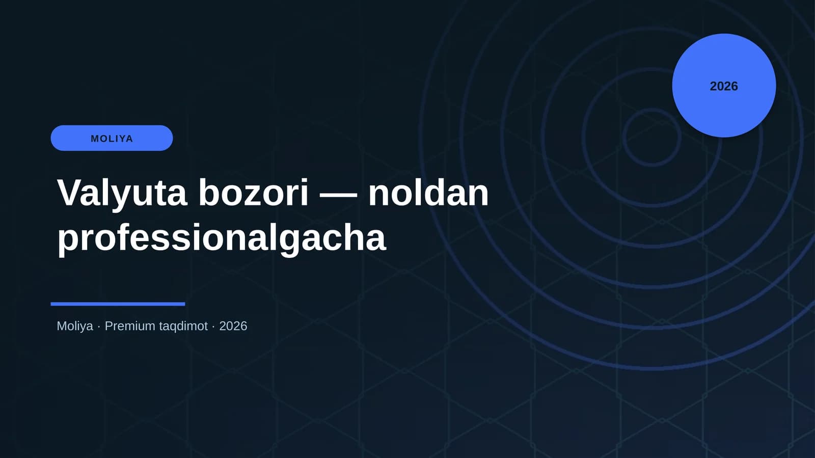 Valyuta bozori — noldan professionalgacha