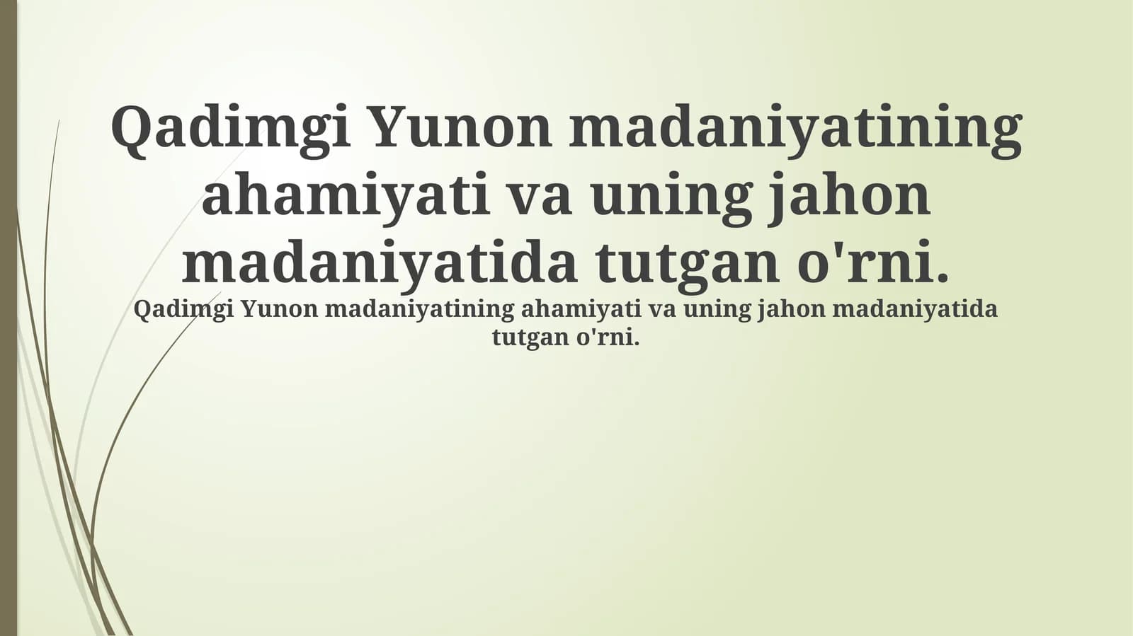 Qadimgi Yunoniston: Tamaddun poydevori