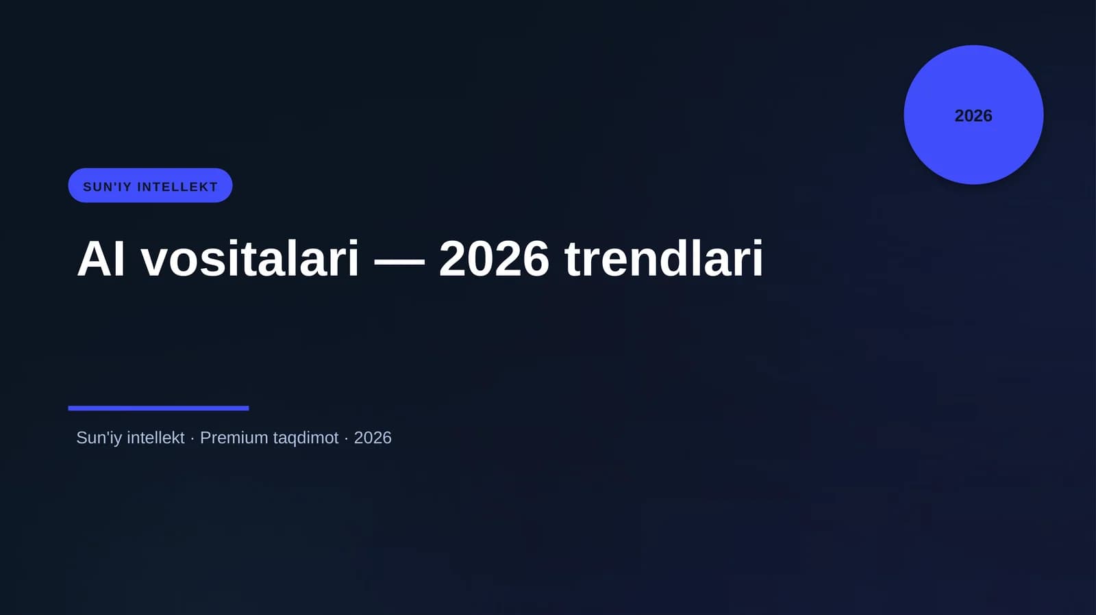 AI vositalari — 2026 trendlari
