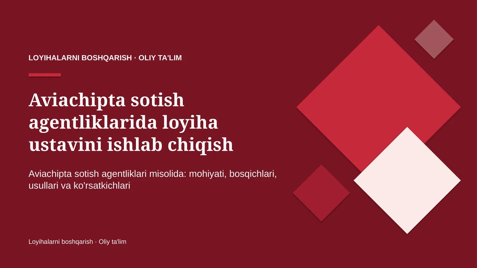 Loyihalarni boshqarish · Oliy ta'lim