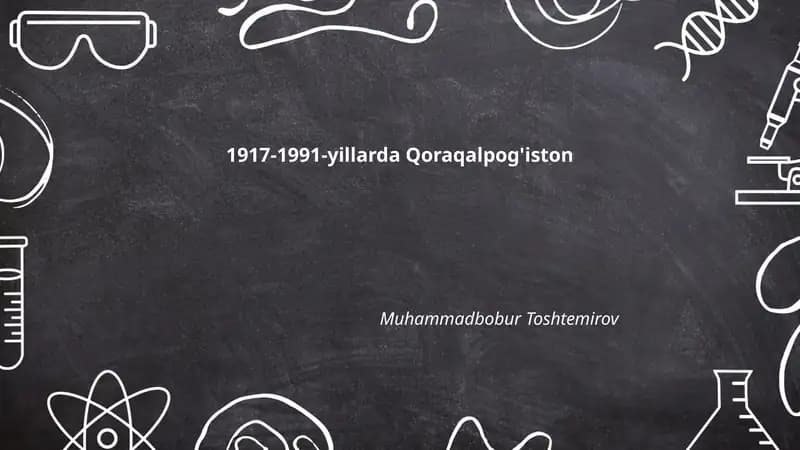 1917-1991-yillarda Qoraqalpog'iston