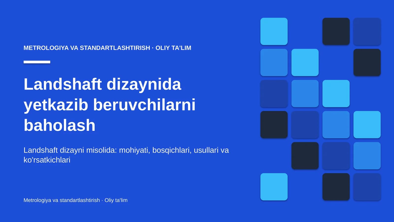 Landshaft dizaynida yetkazib beruvchilarni baholash