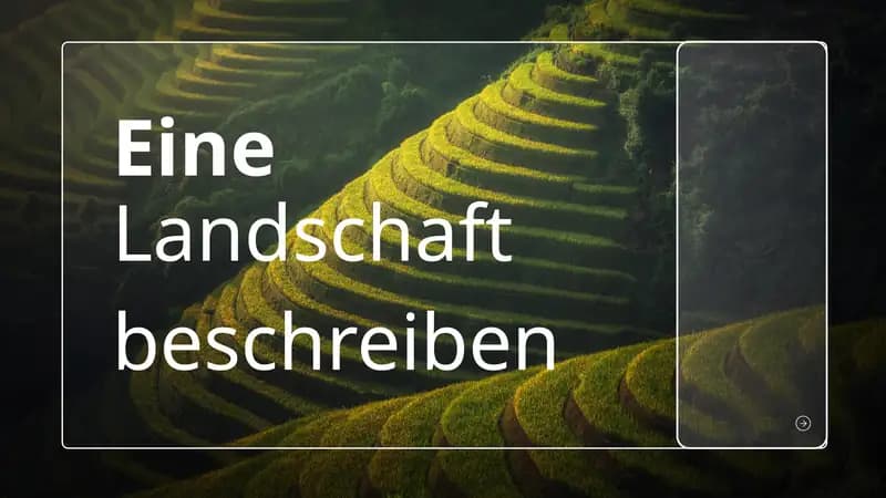 Eine Landschaft beschreiben