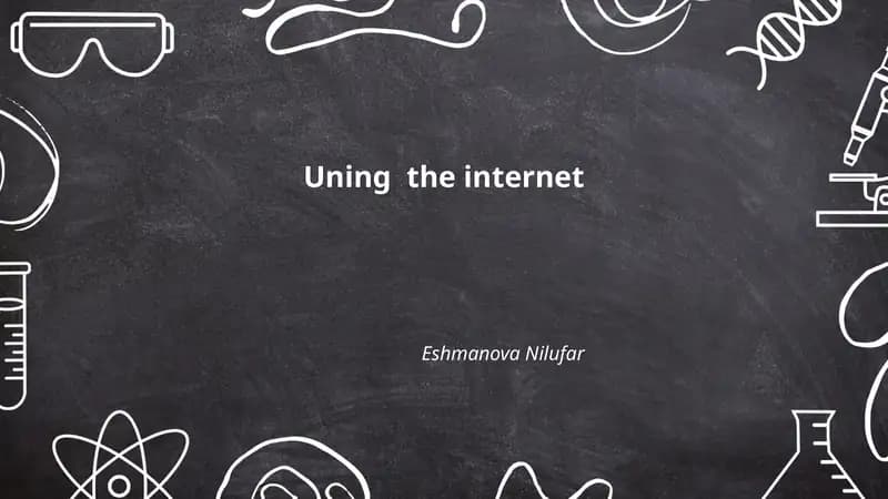 Uning the internet